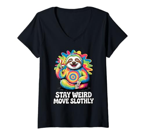 Damen Stay Weird Move Slothly Colorful Vibe T-Shirt mit V-Ausschnitt Damen Stay Weird Move Slothly Colorful Vibe T-Shirt mit V-Ausschnitt von Vibrant Sloth Humor Stay Weird