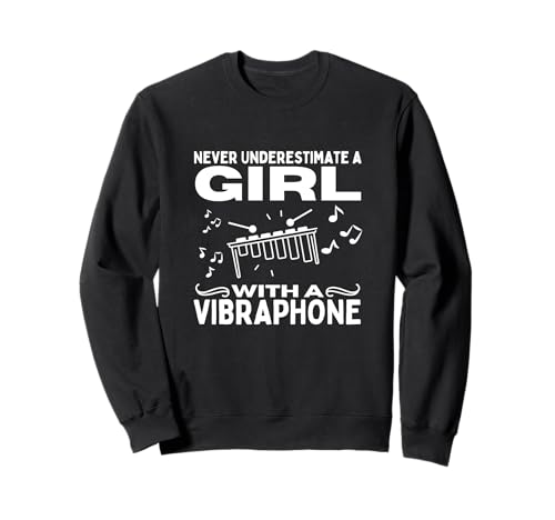 Vibraphonist Unterschätze niemals ein Mädchen mit einem Vibraphon Sweatshirt von Vibraphone Gifts for Vibraphonist And Funny Vibist