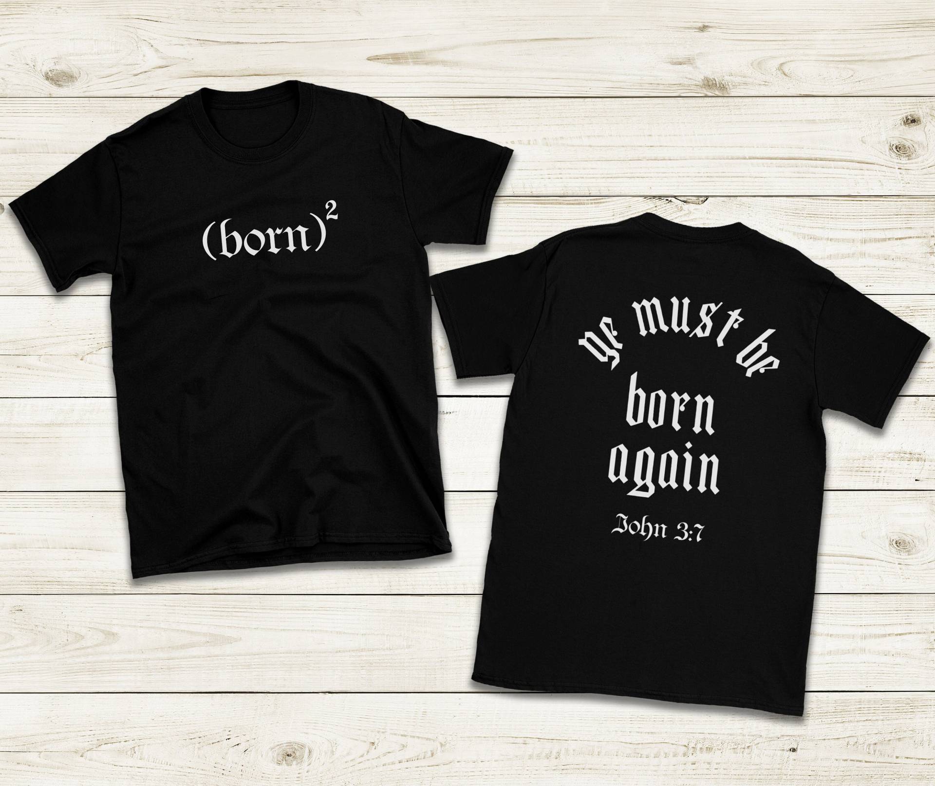 Born 2 Shirt, Again Tshirt, Christliches Ye Must Be Again, Bibel Vers T-Shirt, Christliche Kleidung, Glaube Shirts, Geschenk T-Shirt von VictoryAttire