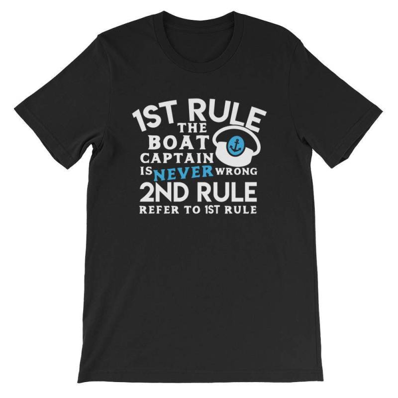 1.regel Bootskapitän Liegt Nie Falsch T-Shirt, Zweite Regel Verweisen Auf Lustiges Kapitän Bootfahren Humor Kurzarm Unisex T-Shirt von VictoryThruVision