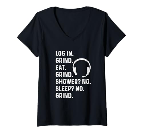 Damen Anmelden Grind Eat Shower Sleep Lustig PC Computer Gamer Gaming T-Shirt mit V-Ausschnitt Damen Anmelden Grind Eat Shower Sleep Lustig PC Computer Gamer Gaming T-Shirt mit V-Ausschnitt von Video Game Apparel for Men Women Boys Girls by RJ