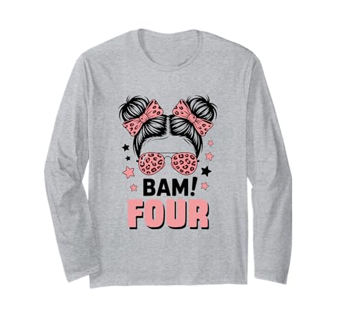 4. Geburtstag Mädchen Messy Bun Bäm! Vier Jahre Alt Langarmshirt von Vierter Geburtstag & 4. Geburtstag Design