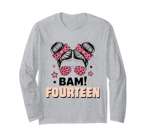 14. Geburtstag Mädchen Messy Bun Bäm! Vierzehn Jahre Alt Langarmshirt von Vierzehnter Geburtstag & 14. Geburtstag Design