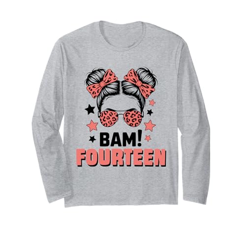 14. Geburtstag Mädchen Messy Bun Bäm! Vierzehn Jahre Alt Langarmshirt von Vierzehnter Geburtstag & 14. Geburtstag Design