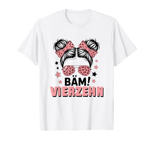 14. Geburtstag Mädchen Messy Bun Bäm! Vierzehn Jahre Alt T-Shirt von Vierzehnter Geburtstag & 14. Geburtstag Design