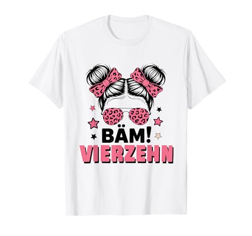 14. Geburtstag Mädchen Messy Bun Bäm! Vierzehn Jahre Alt T-Shirt von Vierzehnter Geburtstag & 14. Geburtstag Design
