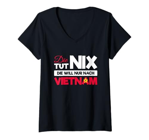 Damen Vietnamesische Sachen Backpacking Souvenir Urlaub Vietnam T-Shirt mit V-Ausschnitt Damen Vietnamesische Sachen Backpacking Souvenir Urlaub Vietnam T-Shirt mit V-Ausschnitt von Vietnam Urlaub und Vietnamesische Geschenke