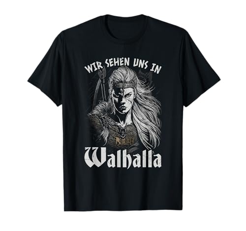 Wikinger Sehen uns in Walhalla Wikinger Frauen Schildmaid T-Shirt Wikinger Sehen uns in Walhalla Wikinger Frauen Schildmaid T-Shirt von Viking Geschenke Wikinger Kleidung Herren & Frauen