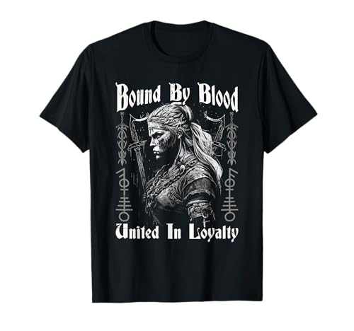 Wikinger Frauen, Bound By Blood, Viking Damen Schildmaid T-Shirt Wikinger Frauen, Bound By Blood, Viking Damen Schildmaid T-Shirt von Viking Geschenke Wikinger Kleidung Herren & Frauen