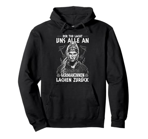 Wikinger Frauen, Germaninnen Lachen Viking Damen Schildmaid Pullover Hoodie von Viking Geschenke Wikinger Kleidung Herren & Frauen