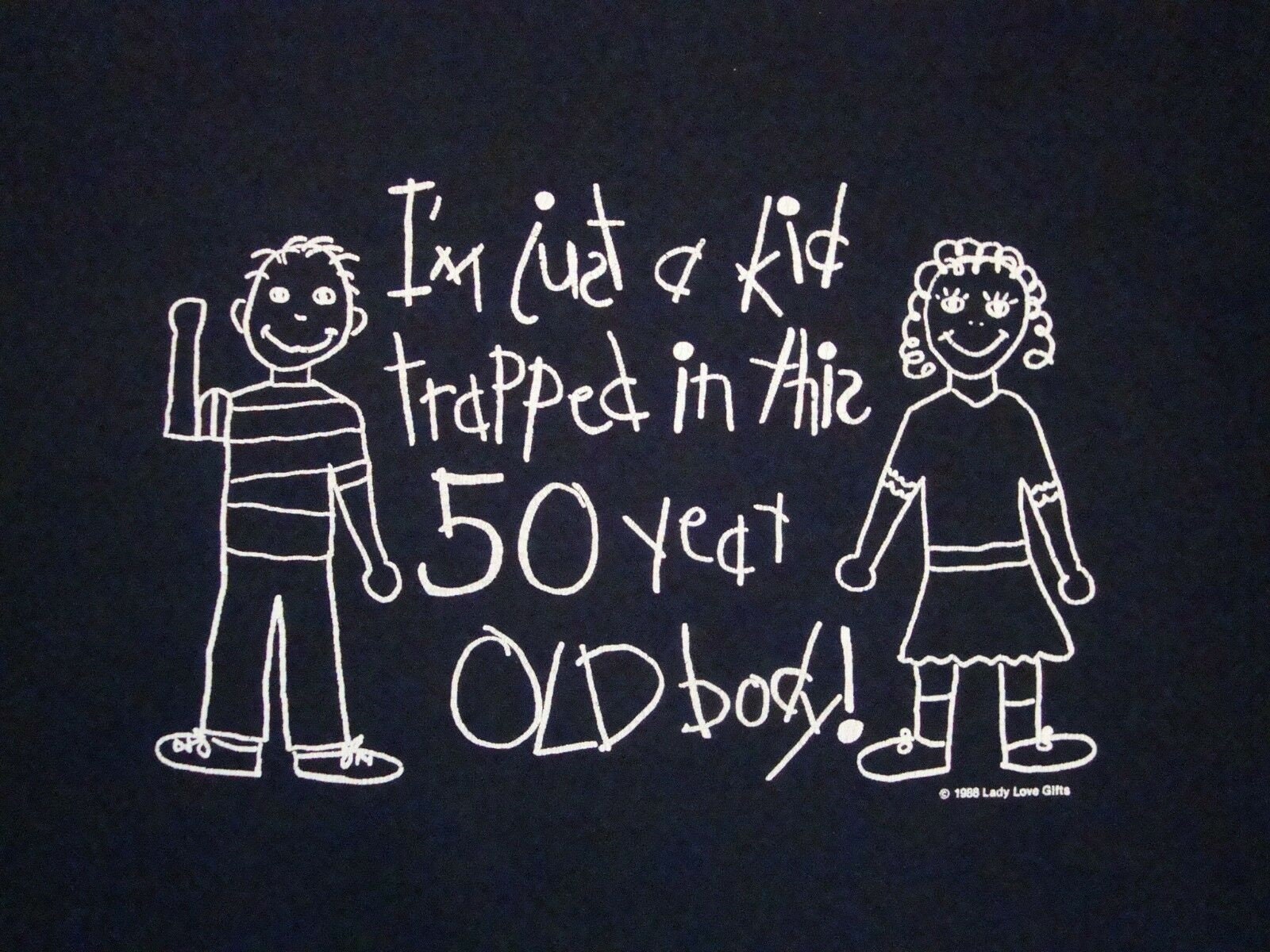 Vintage Ich Bin Ein Kind Gefangen in Einem 50 Jahre Alten Körper Geburtstag Noch Jung T Shirt Xl von VinnieVtg