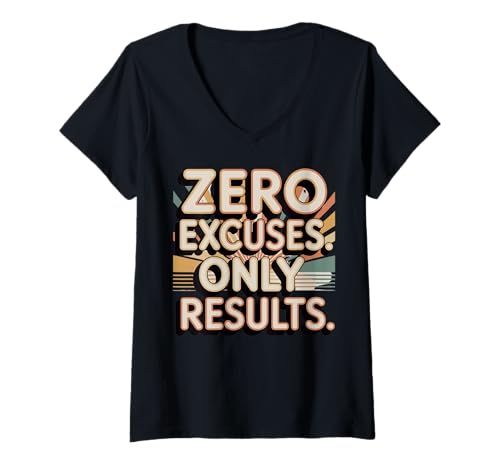 Damen Null Ausreden ergeben nur Motivations -Retro -Zitat T-Shirt mit V-Ausschnitt von Vintag Retro Motivational Fitness Lifestyle