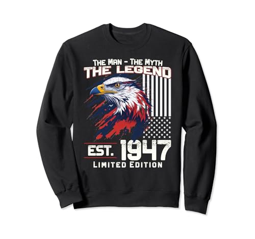 77. Geburtstag Herren Original Jahrgang 1947 Baujahr 1947 Sweatshirt 77. Geburtstag Herren Original Jahrgang 1947 Baujahr 1947 Sweatshirt von Vintage 1947 Geburtstag Damen 1947 Motiv mit Adler