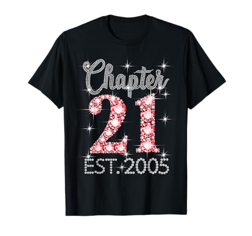 Kapitel 21 EST 2005 Happy 21st Birthday Girl Men Women T-Shirt von Vintage 21 Years Old Sweet Birthday Gifts
