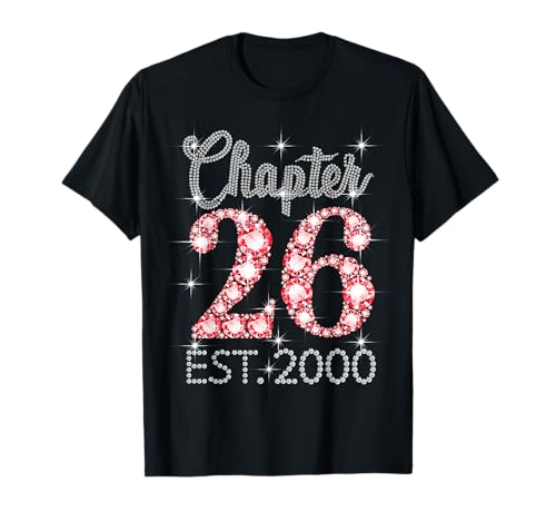 Kapitel 26 EST 2000 Happy 26th Birthday Girl Men Women T-Shirt von Vintage 26 Years Old Sweet Birthday Gifts
