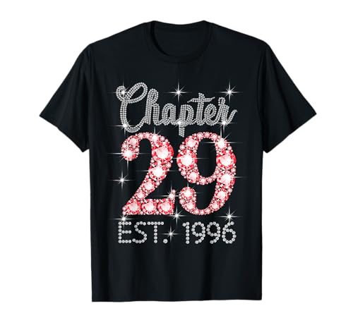 Kapitel 29 EST 1996 Happy 29th Birthday Girl Men Women T-Shirt von Vintage 29 Years Old Sweet Birthday Gifts