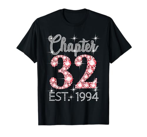 Kapitel 32 EST 1994 Alles Gute zum 32. Geburtstag Mädchen Männer Frauen T-Shirt von Vintage 32 Years Old Sweet Birthday Gifts