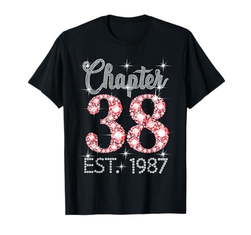 Kapitel 38 EST 1987 Happy 38th Birthday Girl Men Women T-Shirt von Vintage 38 Years Old Sweet Birthday Gifts
