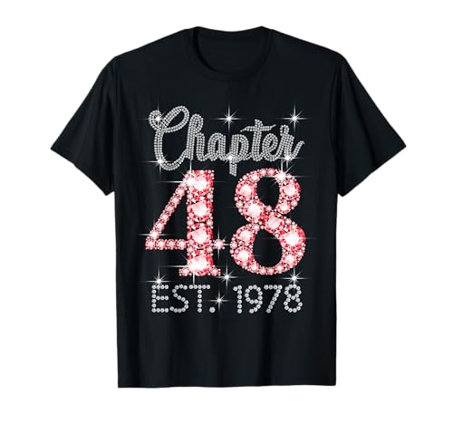 Kapitel 48 EST 1978 Happy 48th Birthday Girl Men Women T-Shirt von Vintage 48 Years Old Sweet Birthday Gifts