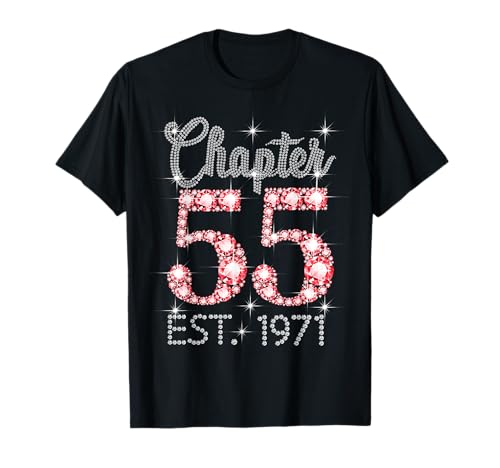 Kapitel 55 EST 1971 Alles Gute zum 55. Geburtstag Mädchen Männer Frauen T-Shirt von Vintage 55 Years Old Sweet Birthday Gifts