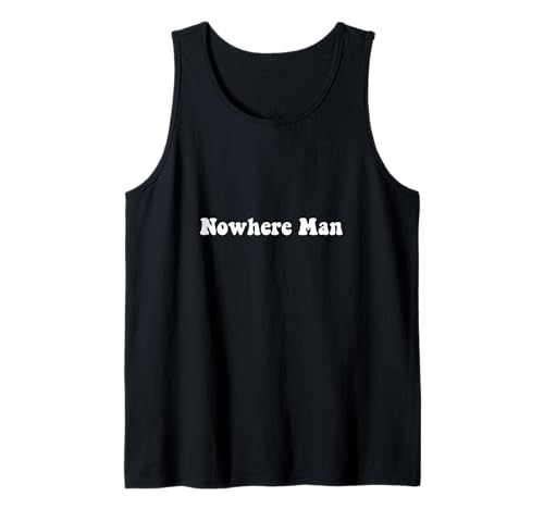 Vintage 70er Jahre Nowhere Man Tank Top Vintage 70er Jahre Nowhere Man Tank Top von Vintage 70s Nowhere Man