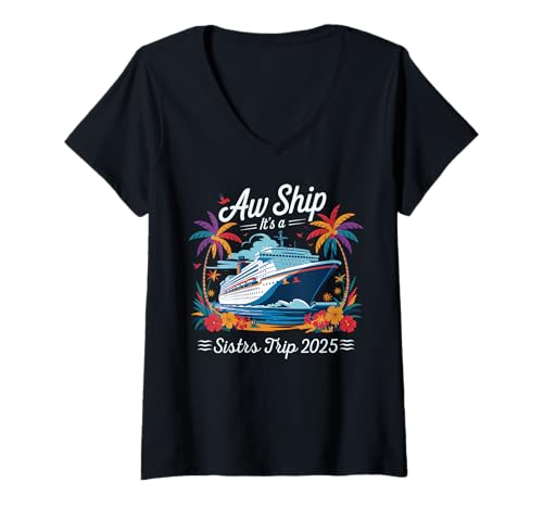 Damen Retro Aw Ship It's A Sister's Trip 2025 Passende Kreuzfahrt T-Shirt mit V-Ausschnitt Damen Retro Aw Ship It's A Sister's Trip 2025 Passende Kreuzfahrt T-Shirt mit V-Ausschnitt von Vintage Aw Ship It's A Sisters Trip 2025 Matching.