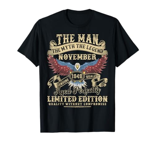 76. Geburtstag Geschenke November 1949 Männer lustig 76 Jahre alt T-Shirt 76. Geburtstag Geschenke November 1949 Männer lustig 76 Jahre alt T-Shirt von Vintage Birthday November Gifts For Men Funny