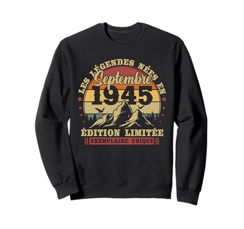 Vintage September 1945 Geburtstagsgeschenk 80 Jahre Männer Sweatshirt Vintage September 1945 Geburtstagsgeschenk 80 Jahre Männer Sweatshirt von Vintage Cadeau D'anniversaire Né En Septembre 1945