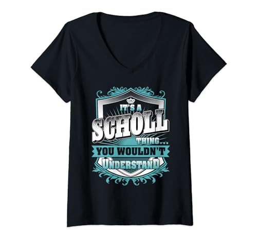 Damen Es ist eine SCHOLL-Sache, die du nicht verstehen würdest. Name Vintage T-Shirt mit V-Ausschnitt Damen Es ist eine SCHOLL-Sache, die du nicht verstehen würdest. Name Vintage T-Shirt mit V-Ausschnitt von Vintage Classic SCHOLL Family Tee Apparels