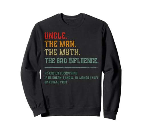 Vintage Onkel The Man The Myth The Bad Influence Retro Sweatshirt von Vintage Dad Grandpa Great Grandpa