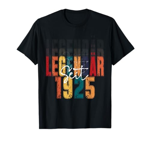 100 Jahre Legendär Seit 1925 100 Geburtstag Männer Frauen T-Shirt 100 Jahre Legendär Seit 1925 100 Geburtstag Männer Frauen T-Shirt von Vintage Design Geburtstagsgeschenk für Legenden