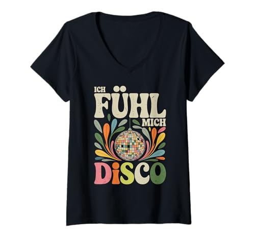 Damen Ich Fühl Mich Disco Retro Musik Party Vintage T-Shirt mit V-Ausschnitt Damen Ich Fühl Mich Disco Retro Musik Party Vintage T-Shirt mit V-Ausschnitt von Vintage Disco Music Dance Vibes Party