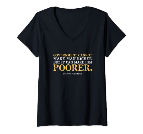 Damen Libertarian Ludwig von Mises Government Cannot Zitat T-Shirt mit V-Ausschnitt von Vintage Distressed Libertarian Quote Apparel