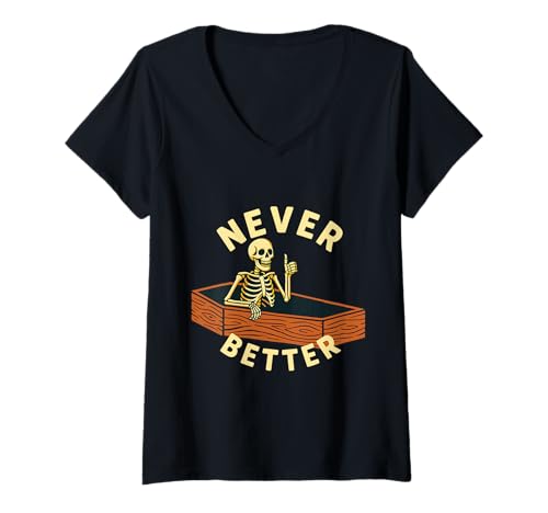 Damen Never Better Skelett in Sarg Lustiges Halloween T-Shirt mit V-Ausschnitt Damen Never Better Skelett in Sarg Lustiges Halloween T-Shirt mit V-Ausschnitt von Vintage Gothic Humor Shirts & Gifts