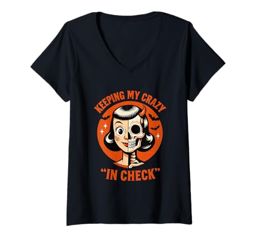 Damen Keeping My Crazy In Check Skelett Spaß T-Shirt mit V-Ausschnitt von Vintage Halloween Humor Retro Style