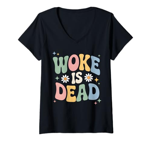 Damen Woke is Dead Sarkastische Retro-Groov-Botschaft für Aktivisten T-Shirt mit V-Ausschnitt Damen Woke is Dead Sarkastische Retro-Groov-Botschaft für Aktivisten T-Shirt mit V-Ausschnitt von Vintage Humor Funny Meme Sarcastic Apparel