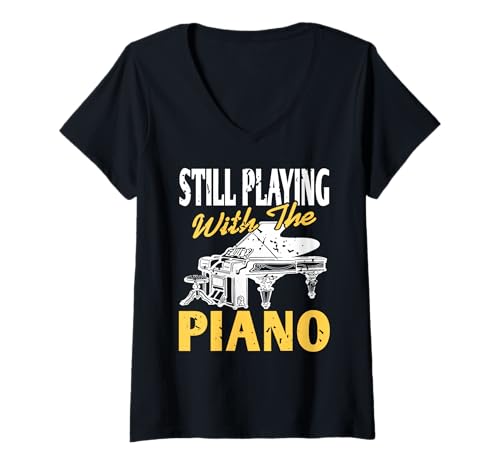 Damen Spiele Immer noch Klavier lustiger Musikfan T-Shirt mit V-Ausschnitt Damen Spiele Immer noch Klavier lustiger Musikfan T-Shirt mit V-Ausschnitt von Vintage Humor für Musikliebhaber