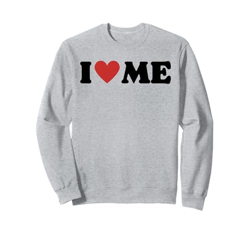 Lustig Ich Liebe Mich, Liebe Mich selbst, Selbstliebe, alleinstehende Frauen, Männer, Mädchen Sweatshirt von Vintage I Love Me I Love Myself And I Men Women
