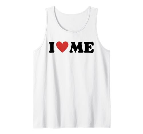Lustig Ich Liebe Mich, Liebe Mich selbst, Selbstliebe, alleinstehende Frauen, Männer, Mädchen Tank Top von Vintage I Love Me I Love Myself And I Men Women