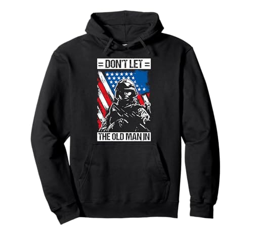 Don't LET The Old Man IN Vintage Military Pullover Hoodie Don't LET The Old Man IN Vintage Military Pullover Hoodie von Vintage-Militärdesign