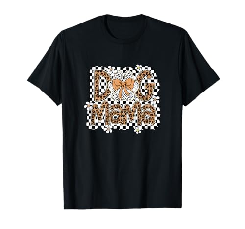 Dog Mama Leopard Kokette Schleife Kariert Muttertag T-Shirt Dog Mama Leopard Kokette Schleife Kariert Muttertag T-Shirt von Vintage Mothers Day