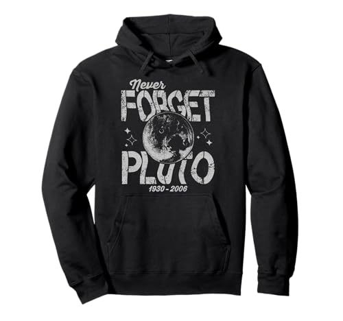 Vintage Never Forget Pluto Astronomie Space Retro Men Women Pullover Hoodie von Vintage Never Forget Pluto Space Kids Men Women