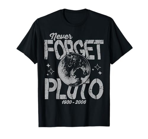 Vintage Never Forget Pluto Astronomie Space Retro Men Women T-Shirt von Vintage Never Forget Pluto Space Kids Men Women