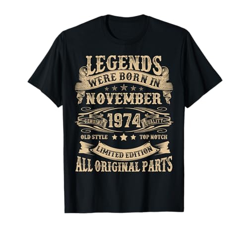 November 1974 51 Jahre alt Geburtstag Geschenke für Männer 51. Geburtstag T-Shirt November 1974 51 Jahre alt Geburtstag Geschenke für Männer 51. Geburtstag T-Shirt von Vintage November Birthday Tee For Men Women Funny