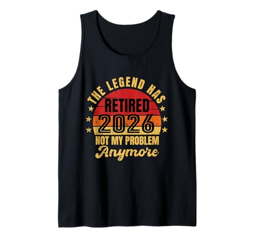 Retired 2026 Not My Problem Anymore Lustiger Ruhestand Männer Papa Tank Top Retired 2026 Not My Problem Anymore Lustiger Ruhestand Männer Papa Tank Top von Vintage Retired 2026 Not My Problem Anymore