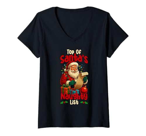 Damen Top of Santa's Naughty List lustiger Weihnachtshumor T-Shirt mit V-Ausschnitt von Vintage Santa Claus Festive XMAS Quote Design