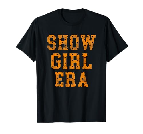 Mutiges Statement im Retro-Look von Show Girl Era T-Shirt von Vintage Show Girl Era Retro Vibe