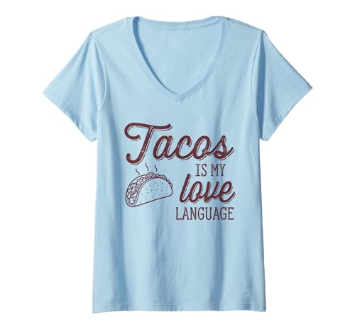 Damen Tacos is My Love Language Lustiges Feinschmecker-Design T-Shirt mit V-Ausschnitt Damen Tacos is My Love Language Lustiges Feinschmecker-Design T-Shirt mit V-Ausschnitt von Vintage Spicy Humor Taco Lifestyle Mexican Food