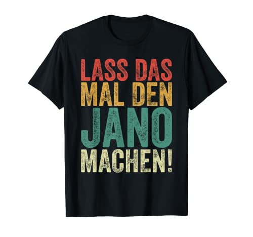 Herren Retro Lass das mal den Jano machen Vintage Vornamen T-Shirt von Vintage Vornamen Designs für Männer