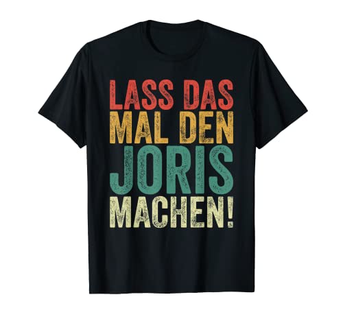 Herren Retro Lass das mal den Joris machen Vintage Vornamen T-Shirt von Vintage Vornamen Designs für Männer